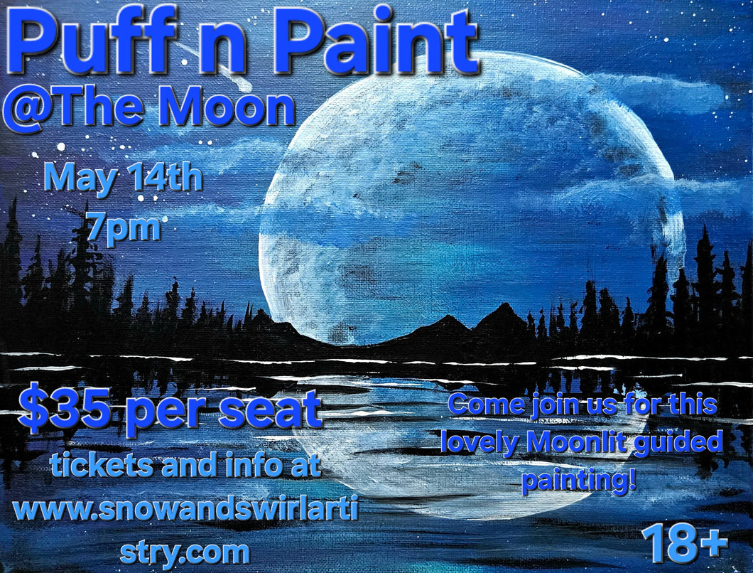 Puff n Paint May 14th