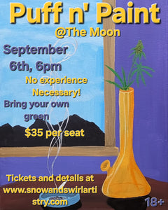 Puff n' Paint Sept 6th 6pm (18+)