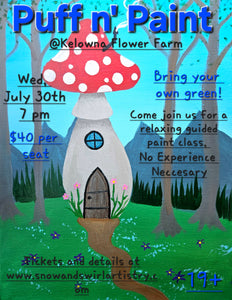Puff n Paint Kelowna July 30 (19+)