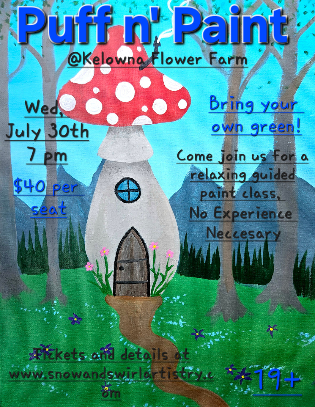 Puff n Paint Kelowna July 30 (19+)